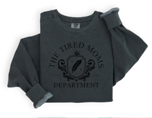 Load image into Gallery viewer, The Tired Moms Department - Comfort Colors Crewneck