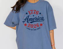 Load image into Gallery viewer, 1776 to 2026 Land of the Free Tee Shirt