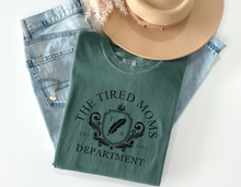 Load image into Gallery viewer, The Tired Moms Department - Comfort Colors