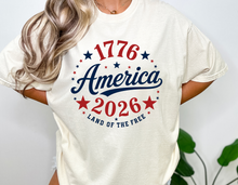 Load image into Gallery viewer, 1776 to 2026 Land of the Free Tee Shirt