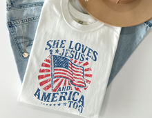 Load image into Gallery viewer, She loves Jesus and America Too