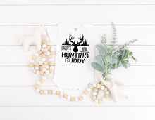 Load image into Gallery viewer, Daddys New Hunting Buddy Onesies®