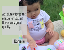 Load image into Gallery viewer, Chillin with my Peeps Easter Onesies®