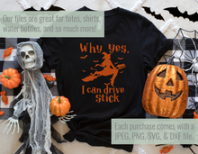 Load image into Gallery viewer, I can drive a stick Halloween SVG