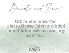 Load image into Gallery viewer, Christmas Movies Subway Art
