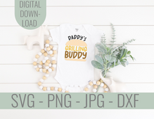 Load image into Gallery viewer, Daddy&#39;s Grilling Buddy SVG
