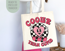 Load image into Gallery viewer, Cooler Than Cupid DTF
