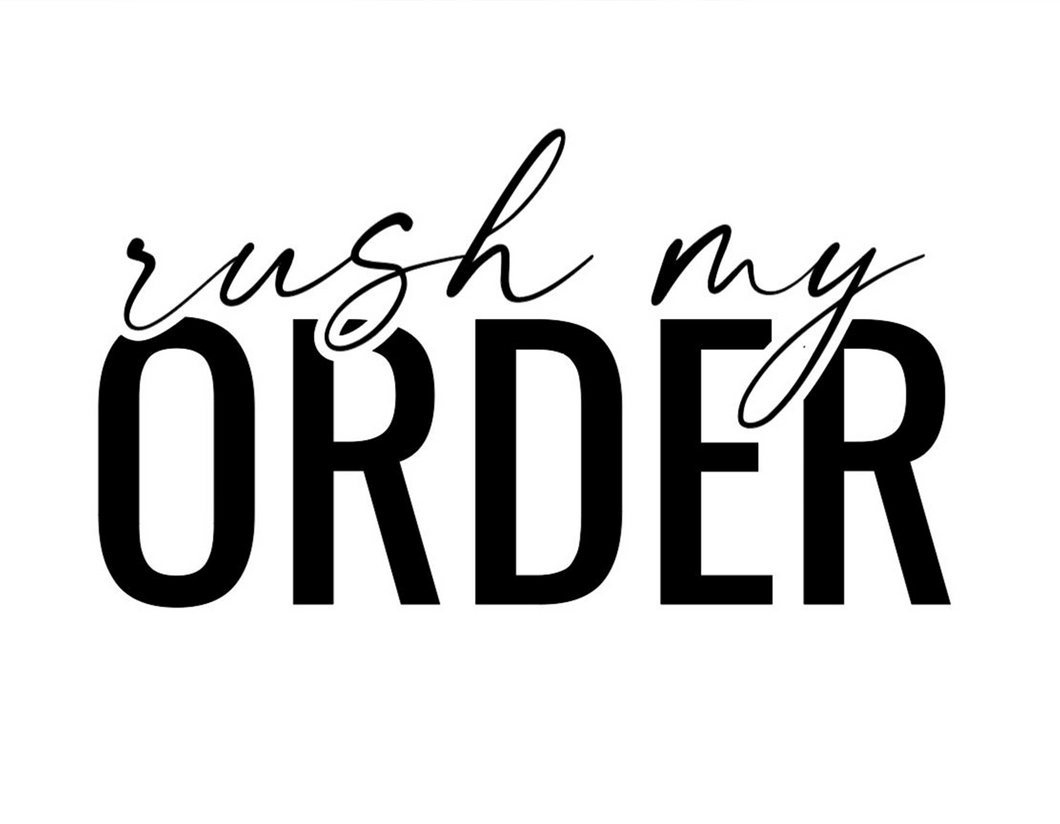 Rush My Order