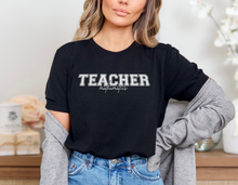 Load image into Gallery viewer, Custom Teacher Shirt
