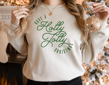 Load image into Gallery viewer, Have a Holly Jolly Christmas Sweatshirt
