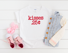 Load image into Gallery viewer, Kisses .25 Cents Valentine Toddler Shirt
