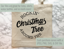 Load image into Gallery viewer, Rockin Around the Christmas Tree SVG
