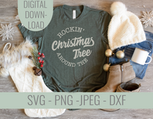 Load image into Gallery viewer, Rockin Around the Christmas Tree SVG
